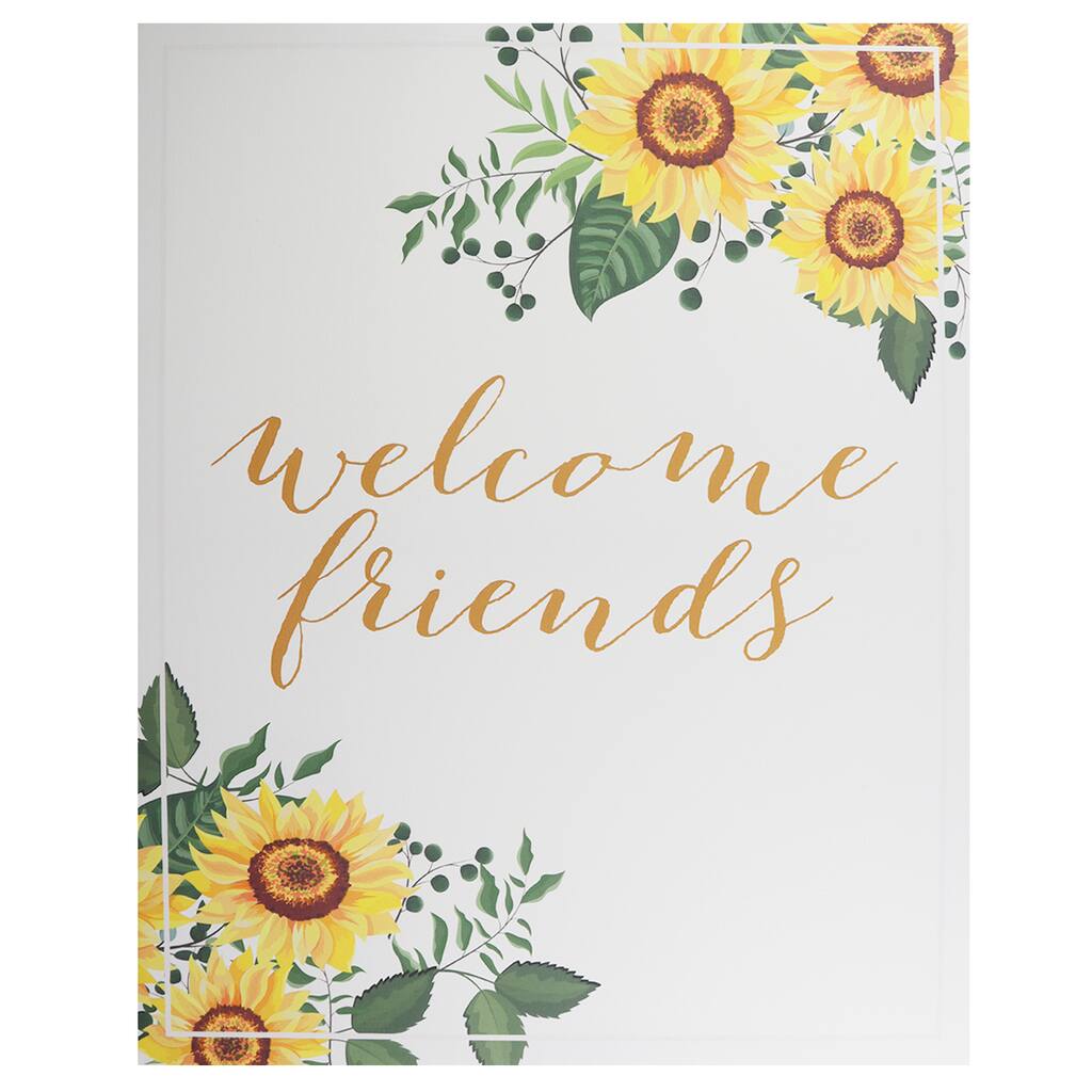 Sunflower Welcome Friends Wall Sign By Ashland Michaels